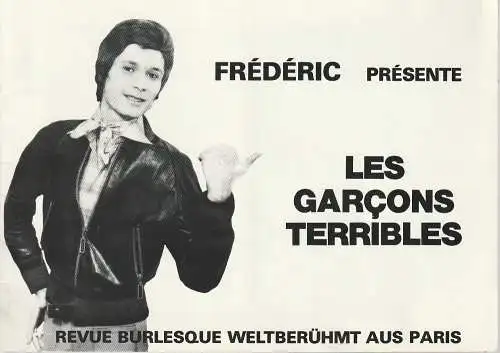 Kleine Komödie Hamburg, Les Garcons Terribles, Frederic Vincent: Programmheft FREDERIC PRESENTE LES GARCONS TERRIBLES (18). 