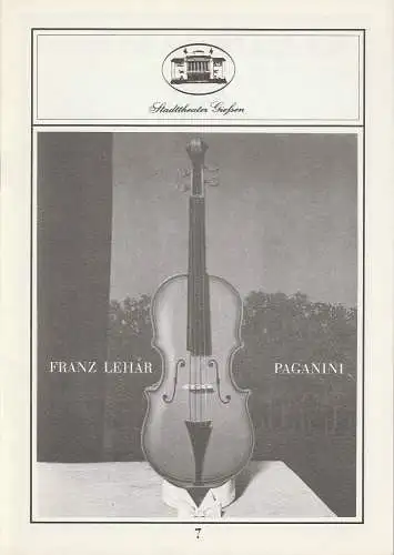 Stadttheater Giessen, Reinald Heissler-Remy, Gerd Hüttenhofer: Programmheft Franz Lehar PAGANINI Premiere 16. Dezember 1984 Spielzeit 1984 / 85 Heft 7 (18). 