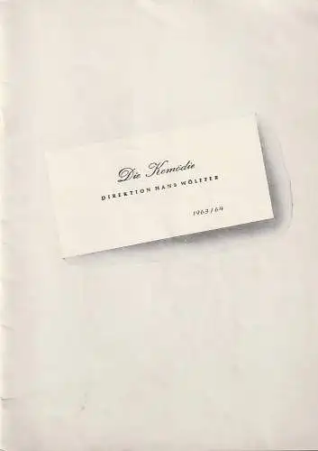 Die Komödie Kurfürstendamm, Hans Wölffer, Horst Köller: Programmheft Peter Shaffer HÖREN SIE Zustand: und GEBEN SIE ACHT Spielzeit 1963 / 64 Heft 1 (18). 