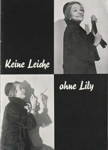 Berliner Theater, Hela Gerber, Günter von Wyhl: Programmheft Jack Popplewell KEINE LEICHE OHNE LILY Spielzeit 1966 / 67 (18). 