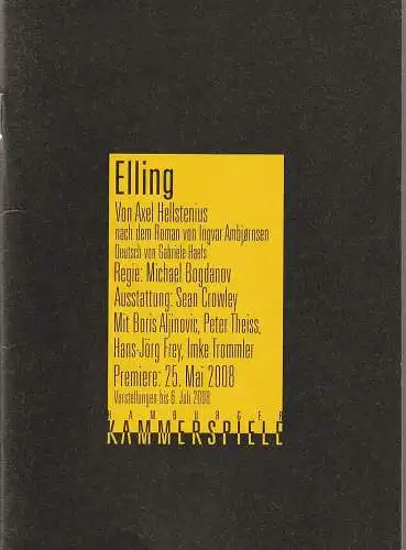Hamburger Kammerspiele, Axel Schneider, Holger Zebu Kluth, Anja Del Caro, Anke Kell, Juliane Röhrig, Joachim Hiltmann ( Probenfotos ): Programmheft Axel Hellstenius ELLING Premiere 25. Mai 2008 (18). 