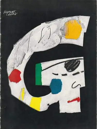 Die Schauspieltruppe Zürich, Will Quadflieg, Maria Becker, Robert Freitag, Kurt Hauri, Herbert Leupin ( Umschlagbild ): Programmheft Friedrich Hebbel GYGES UND SEIN RING 1963 Heft 8 (18). 