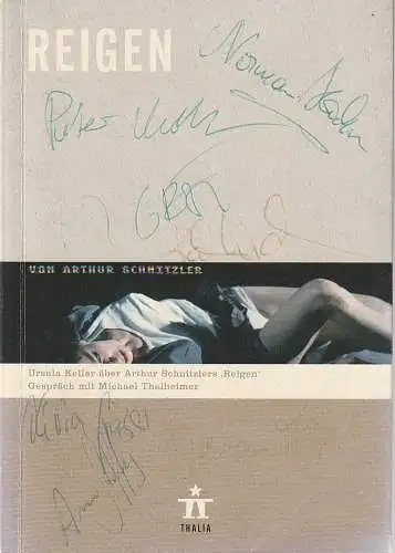 Thalia Theater Hamburg, Ulrich Khuon, Ludwig von Otting, Sonja Anders, Heinz-Werner Köster, Rebecca Schuster, Katrin Ribbe ( Fotos ): Programmheft Arthur Schnitzler REIGEN Premiere 7. März 2009 Spielzeit 2008 / 2009 NR. 87 - mehrfach signiert (18). 