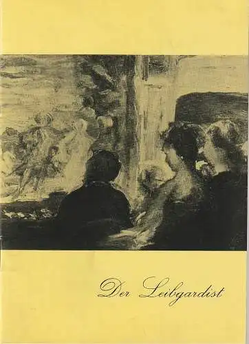 Renaissance-Theater Berlin: Programmheft Franz Molnar DER LEIBGARDIST Spielzeit 1963 / 64 (18). 