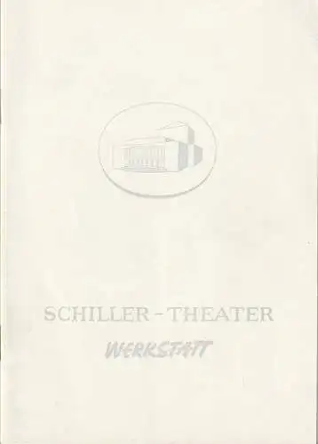 Schiller-Theater WERKSTATT, Boleslaw Barlog, Albert Beßler: Programmheft William Hanley MRS. DALLY HAT EINEN LIEBSTEN / Uraufführung HEUTE IST UNABHÄNGIGKEITSTAG Spielzeit 1963 / 64 Heft 142 (18). 