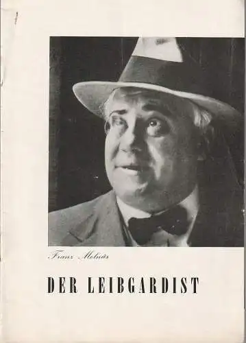 Berliner Schaubühne, Hellmuth Duna: Programmheft Franz Molnar DER LEIBGARDIST Spielzeit 1962 / 63 (18). 