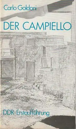 Städtische Theater Karl-Marx-Stadt, Gerhard Meyer, Knut Lennartz, Ilona Langer, Volker Walther ( Figurinen ): Programmheft Carlo Goldoni DER CAMPIELLO Premiere 9. Dezember 1976 Spielzeit 1976 / 77 (18). 