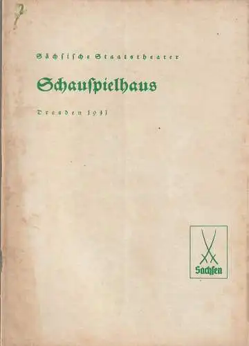 Verwaltung der Sächsischen Staatstheater, Schauspielhaus Dresden, Hanns-Robert Doering=Manteuffel: Programmheft Henrik Ibsen DIE STÜTZEN DER GESELLSCHAFT 14. Januar 1941 (18). 