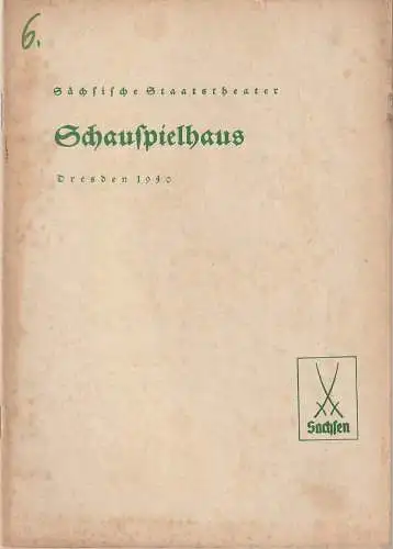 Verwaltung der Sächsischen Staatstheater, Schauspielhaus Dresden, Hanns-Robert Doering=Manteuffel: Programmheft Rudolf Schröder DIE ZAUBERLATERNE 7. Dezember 1940 (18). 
