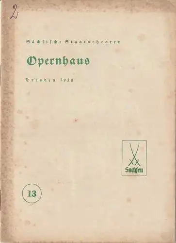 Verwaltung der Sächsischen Staatstheater, Opernhaus Dresden, Hans Strohbach: Programmheft TANZBILDER 26. April 1938 (18). 