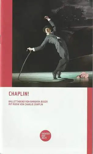 Theater Hof, Reinhard Friese, Lothar Krause: Programmheft Uraufführung Barbara Buser CHAPLIN ! Ballettabend Spielzeit 2020 / 21 (18). 