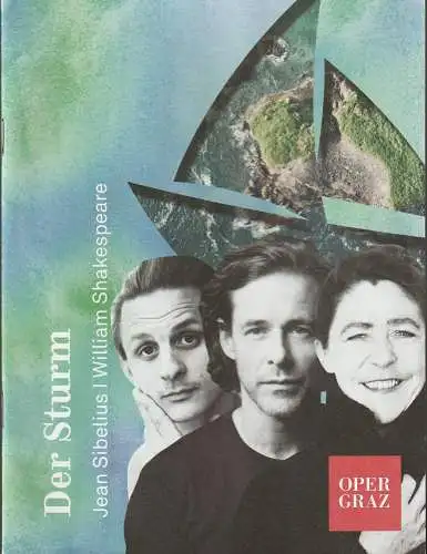 Opernhaus Graz, Nora Schmid, Bernd Krispin, Perndl + Co: Programmheft Sibelius / Shakespeare DER STURM Premiere 11. Juni 2021 Spielzeit 2020 / 21 (18). 