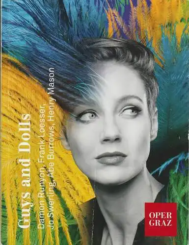 Opernhaus Graz, Nora Schmid, Bernd Krispin, Perndl + Co: Programmheft Frank Loesser GUYS AND DOLLS Premiere 11. Januar 2020 Saison 2019 / 20 (18). 