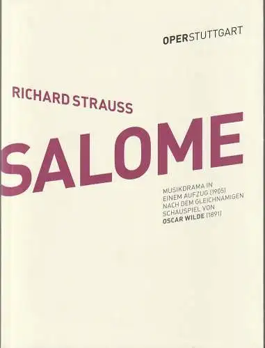 Oper Stuttgart, Jossi Wieler, Ann-Christine Mecke, Johanna Danhauser, Sonja Heckmann: Programmheft Richard Strauss SALOME Premiere 22. November 2015 Spielzeit 2015 / 16 (18). 