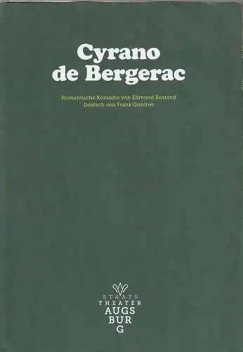 Stiftung Staatstheater Augsburg, Andre Brücker, Lutz Keßler,Veronika Regler, Studio Bens: Programmheft Edmond Rostand CYRANO DE BERGERAC Premiere 17. Juni 2021 Kunstrasen im martini-Park Spielzeit 2020 / 2021 Nr. 8 (18). 