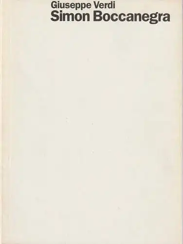 Staatsoper Stuttgart, Klaus Zehelein, Wolfgang Willaschek, Eva Gruhn, Cornelia Weidner: Programmheft Giuseppe Verdi SIMON BOCCANEGRA Premiere 12. November 1995 Spielzeit 1995 / 96 Heft 25 (18). 