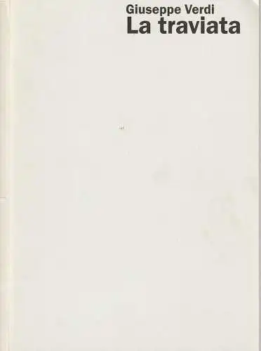 Staatsoper Stuttgart, Klaus Zehelein, Antje Kaiser, Bernd Krispin, Mara Eggert ( Probenfotos ): Programmheft Giuseppe Verdi LA TRAVIATA Premiere 8. Mai 1993 Spielzeit 1992 / 93 Heft 10 (18). 