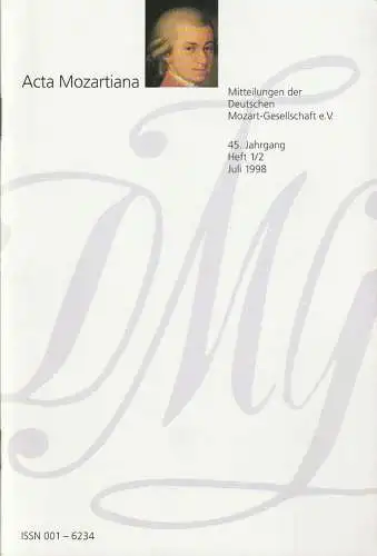 Deutsche Mozart-Gesellschaft e.V., Ulrich Konrad, Gertraut Haberkamp, Helmut Haug: ACTA MOZARTIANA 45. Jahrgang Heft 1 / 2 Juli 1998  Mitteilungen der Deutschen Mozart-Gesellschaft e.V. (18). 