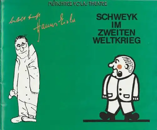 Münchner Volkstheater, Jörg-Dieter Haas, Otto König, Ulrike Wilckens: Programmheft Bertolt Brecht SCHWEYK IM ZWEITEN WELTKRIEG Premiere 8. Juni 1985 (18). 