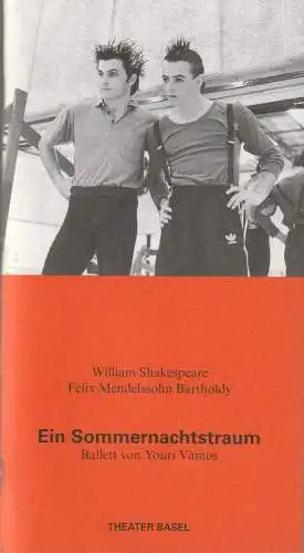 Theater Basel, Basler Ballett, Hans Peter Doll, Hans Peter O. Breuer, Beat Keusch: Programmheft Uraufführung Youri Vamos EIN SOMMERNACHTSTRAUM Ballett 5. Mai 1995 Spielzeit 1994 / 95 (18). 
