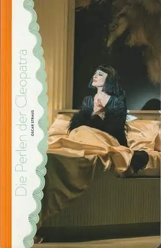 Komische Oper Berlin, Barrie Kosky, Simon Berger, Iko Freese ( Fotos ): Programmheft Oscar Straus DIE PERLEN DER CLEOPATRA Premiere 3. Dezember 2016 (18). 