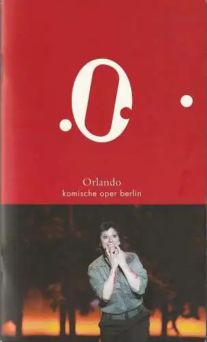 Komische Oper Berlin, Andreas Homoki, Bettina Auer, Benjamin Wäntig, Cordula Reski: Programmheft Georg Friedrich Händel ORLANDO Premiere 26. Februar 2010 (18). 