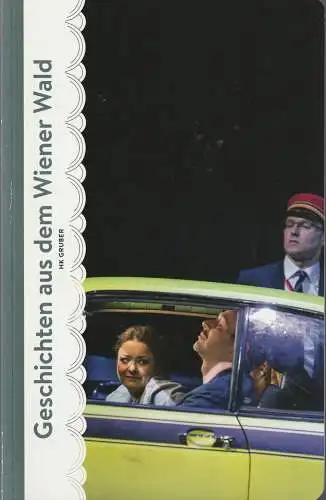 Komische Oper Berlin, Barrie Kosky, Johanna Wall, Nastasia Tietze, Iko Freese ( Fotos ): Programmheft HK Gruber GESCHICHTEN AUS DEM WIENER WALD Premiere 22. Mai 2016 (18). 