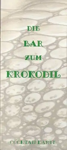 Eduard-von-Winterstein-Theater Annaberg, Hans-Hermann Krug, Silvia Giese, Gudrun Müller ( Figurinen ): Programmheft Reinhard Deutsch DIE BAR ZUM KROKODIL Premiere 22. Januar 2006 Spielzeit 2005 / 2006 Heft 6 (18). 