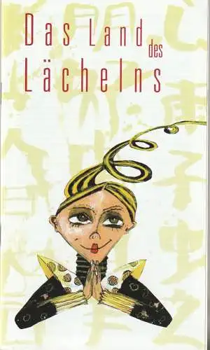 Eduard-von-Winterstein-Theater Annaberg, Steffen Senger, Michael Eccarius: Programmheft Franz Lehar DAS LAND DES LÄCHELNS Premiere 16. Februar 2003 Spielzeit 2002 / 2003 Heft 9 (18). 