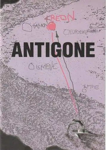 Eduard-von-Winterstein-Theater Annaberg, Hans-Hermann Krug, Silvia Giese, Gudrun Müller: Programmheft Jean Anouilh ANTIGONE Premiere 15. November 1998 Spielzeit 1998 / 99 Heft 6 (18). 