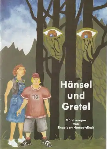 Eduard-von-Winterstein-Theater Annaberg, Hans-Hermann Krug, Michael Eccarius, Reinhard Wiegand ( Entwürfe und Figurinen ): Programmheft Engelbert Humperdinck HÄNSEL UND GRETEL Premiere 25. Oktober 1998 Spielzeit 1998 / 99 Heft 5 (18). 