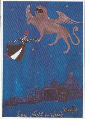 Eduard-von-Winterstein-Theater Annaberg, Peter Löpelt, Michael Eccarius, Merav Weinstein: Programmheft Johann Strauß EINE NACHT IN VENEDIG Premiere 26. April 1992 Spielzeit 1991 / 92 Heft 12 (18). 
