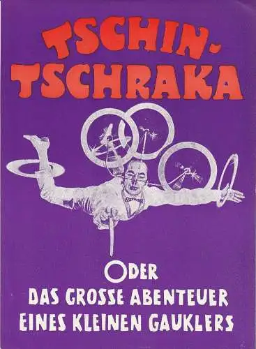Eduard-von-Winterstein-Theater Annaberg, Peter Löpelt, Gerald Kretzschmar: Programmheft TSCHINTSCHRAKA Spielzeit 1987 / 88 Heft 5 (18). 