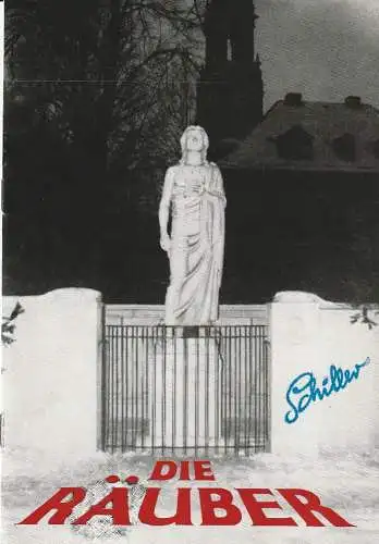 Eduard-von-Winterstein-Theater Annaberg, Roland Gandt, Thomas Teubner, Siegfried Gärtner, Hans Ellerfeld: Programmheft Friedrich Schiller DIE RÄUBER Spielzeit 1984 / 85 Heft 10 (18). 