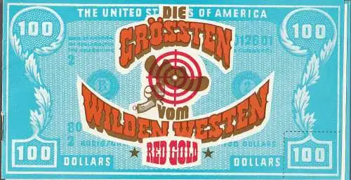 Eduard-von-Winterstein-Theater Annaberg, Peter Löpelt, Siegfried Gärtner: Programmheft DIE GRÖßTEN VOM WILDEN WESTEN Western-Musical (18). 