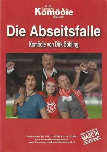 Komödie Düsseldorf ( in der Steinstrasse ), Katrin Schindler: Programmheft Dirk Böhling DIE ABSEITSFALLE Premiere 3. Oktober 2018 Spielzeit 2018 / 19 Heft 3 (18). 