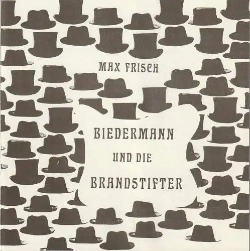 VAGANTEN-BÜHNE Berlin, Das Berliner Kellertheater, Horst Behrend: Programmheft Max Frisch BIEDERMANN UND DIE BRANDSTIFTER (18). 