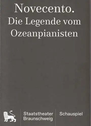 Staatstheater Braunschweig, Dagmar Schlingmann, Alexander Kohlmann: Programmheft Alessandro Baricco NOVECENTO. DIE LEGENDE VOM OZEANPIANISTEN Spielzeit 2018 / 19 (18). 