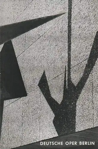 Deutsche Oper Berlin, Gustav Rudolf Sellner: Programmheft Giuseppe Verdi AIDA 20. Februar 1966 (18). 