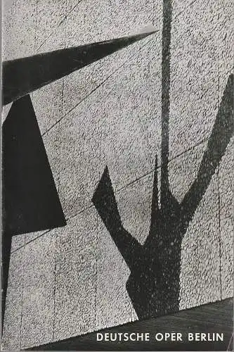 Deutsche Oper Berlin, Gustav Rudolf Sellner: Programmheft Wolfgang Amadeus Mozart DIE ZAUBERFLÖTE 17. April 1965 (18). 