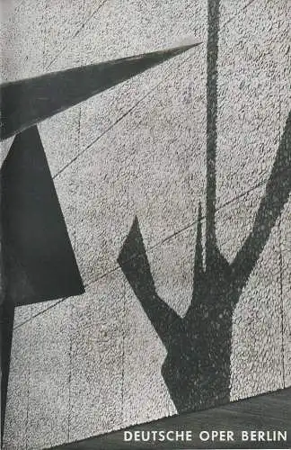 Deutsche Oper Berlin, Gustav Rudolf Sellner: Programmheft Richard Strauss DIE FRAU OHNE SCHATTEN 14. November 1971 (18). 