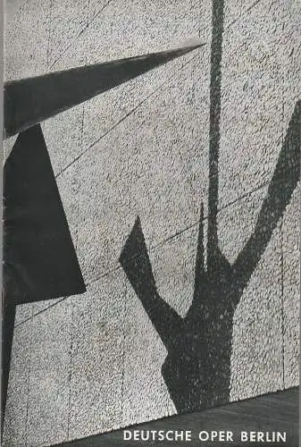 Deutsche Oper Berlin, Gustav Rudolf Sellner: Programmheft Giuseppe Verdi AIDA 29. Januar 1972 (18). 