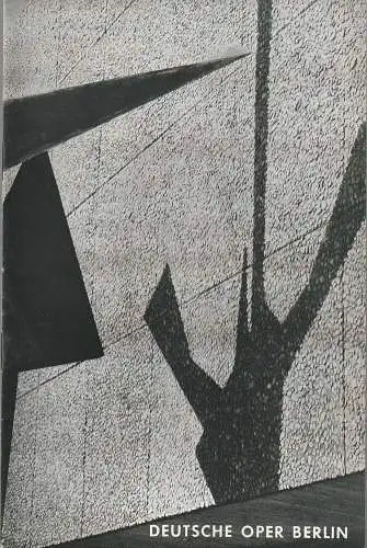 Deutsche Oper Berlin, Gustav Rudolf Sellner: Programmheft Giacomo Puccini MADAME BUTTERFLY 9. März 1972 (18). 