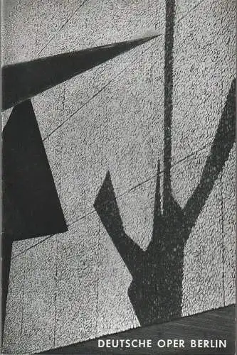 Deutsche Oper Berlin, Gustav Rudolf Sellner: Programmheft Richard Wagner DIE WALKÜRE 9. Oktober 1970 (18). 