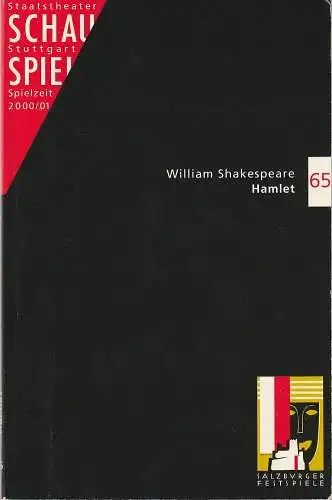Schauspiel Staatstheater Stuttgart, Friedrich Schirmer, Sebastian Huber, Julian von Lucius, Peter Hensel: Programmheft William Shakespeare HAMLET Premiere 29. September 2000 Spielzeit 2000 / 01 Programmbuch 65 (18). 