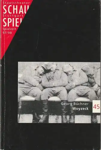Schauspiel Staatstheater Stuttgart, Friedrich Schirmer, Eva-Maria Voigtländer, Thomas Guglielmetti, Peter Hensel: Programmheft Georg Büchner WOYZECK Premiere 18. Juli 1998 Spielzeit 1997 / 98 Programmbuch 45 (18). 