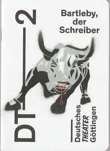 Deutsches Theater Göttingen, Erich Sidler, Sonja Bachmann, Annika Schmidt ( Probenfotos ): Programmheft Herman Melville BARTLEBY, DER SCHREIBER Premiere 18. Oktober 2015 Spielzeit 2015 / 16 881 (18). 