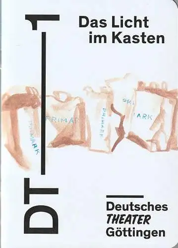 Deutsches Theater Göttingen, Erich Sidler, Sara Örtel, Thomas Müller ( Probenfotos ): Programmheft Elfriede Jelinek DAS LICHT IM KASTEN Premiere 16. Dezember 2017 Spielzeit 2017 / 18 914 (18). 