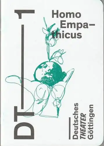 Deutsches Theater Göttingen, Erich Sidler, Matthias Heid, Thomas Aurin ( Probenfotos ): Programmheft Uraufführung Rebekka Kricheldorf HOMO EMPATHICUS 3. Oktober 2014 Spielzeit 2014 / 15 (18). 