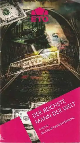 Erzgebirgische Theater- und Orchester GmbH, Eduard-von-Winterstein-Theater Annaberg-Buchholz, Moritz Gogg, Annelen Hasselwander, Ina Tennler: Programmheft Ralph Benatzky DER REICHSTE MANN DER WELT Premiere 30. Oktober 2021 Spielzeit 2021 / 22 (18). 